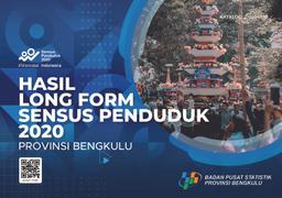 The Results Of Long-Form Population Census 2020 In Bengkuluprovince