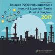 Review Of GRDP Of Municipality/Regency By Industrial Origin In Bengkulu Province 2017