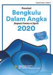 Bengkulu Province in Figures 2020, Delivering Data to Inform Development Planning