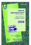 Indikator Kesejahteraan Rakyat Provinsi Bengkulu 2008