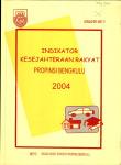 Indikator Kesejahteraan Rakyat Provinsi Bengkulu 2004