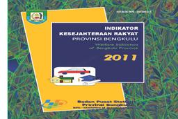 Welfare Indicators Of Bengkulu Province 2011