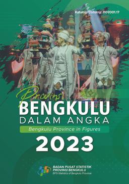 Provinsi Bengkulu Dalam Angka 2023