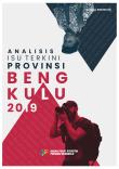 Analysis Of Recent Issues In Bengkulu Province 2019