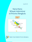 Nama-Nama Wilayah Administrasi Provinsi Bengkulu Tahun 2007