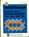 Statistik Keuangan Pemerintahan Provinsi Bengkulu 1988/1989-1990/1991