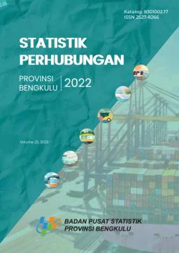 Transportation Statistics Of Bengkulu Province 2022