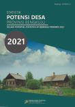 Statistik Potensi Desa Provinsi Bengkulu 2021