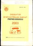 Bengkulu Province People's Welfare Indicator 2003