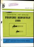 Statistik Air Minum Provinsi Bengkulu Tahun 1999