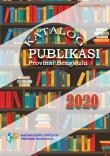 BPS Bengkulu Province Publication Catalog 2020