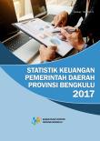 Statistik Keuangan Pemerintah Provinsi Bengkulu 2017