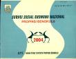 Survei Sosial Ekonomi Nasional Provinsi Bengkulu 2004