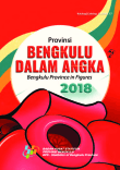 Provinsi Bengkulu Dalam Angka 2018