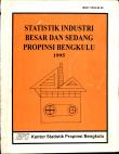 Statistics Of Large And Medium Industries Bengkulu Province 1995