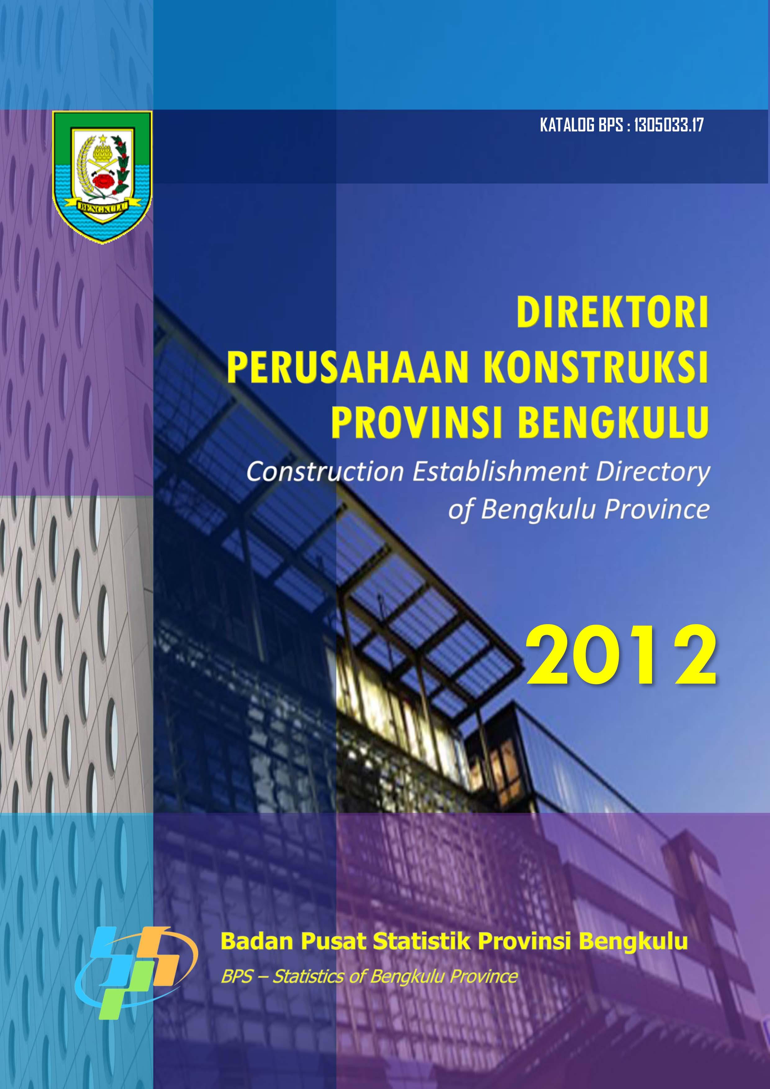 Construction Establishment Directory of Bengkulu Province 2012