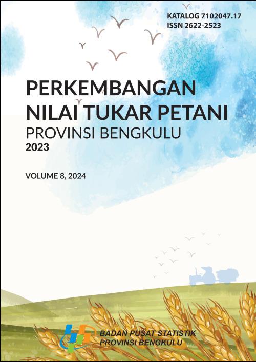 Perkembangan Nilai Tukar Petani Provinsi Bengkulu 2023