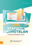 Statistik Perhotelan Provinsi Bengkulu 2021