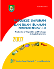 Produksi Sayuran Dan Buah-Buahan Provinsi Bengkulu 2007