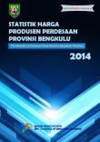 Statistik Harga Produsen Perdesaan Provinsi Bengkulu Tahun 2014