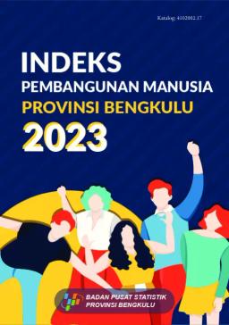 Indeks Pembangunan Manusia Provinsi Bengkulu 2023