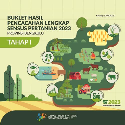 Booklet, Complete Enumeration Results of the 2023 Census of Agriculture - Edition 1 Bengkulu Province