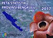 Peta Statistik Provinsi Bengkulu 2017