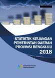 Statistik Keuangan Pemerintah Provinsi Bengkulu 2018