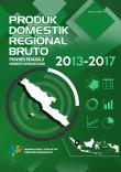 Produk Domestik Regional Bruto Provinsi Bengkulu Menurut Lapangan Usaha 2013-2017