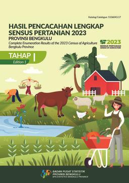 Hasil Pencacahan Lengkap Sensus Pertanian 2023 - Tahap I Provinsi Bengkulu