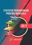 Statistik Perhubungan Provinsi Bengkulu 2017