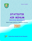 STATISTIK AIR MINUM PROVINSI BENGKULU TAHUN 2007