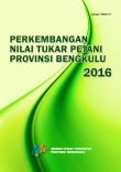 Perkembangan Nilai Tukar Petani Provinsi Bengkulu 2016