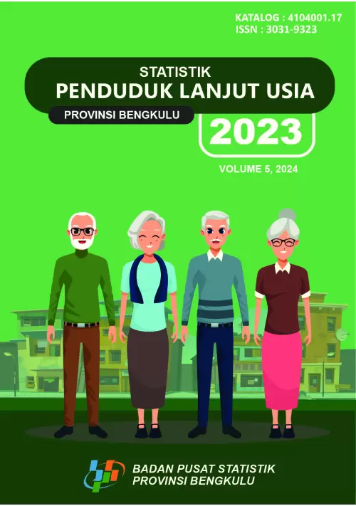 Statistik Penduduk Lanjut Usia Provinsi Bengkulu 2023
